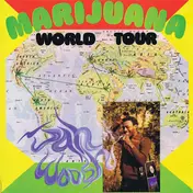 Jah Woosh - Marijuana World Tour