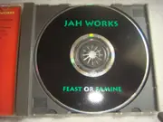 CD - Jah Works - Feast Or Famine