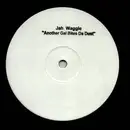 12inch Vinyl Single - Jah Waggie - Another Gal Bites Da Dust