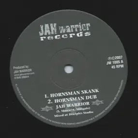 Jah Warrior - Hornsman Skank / Zion Meditation
