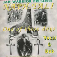 Jah Warrior Presents Naph-tali - One of These Days