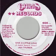 Jah Thunder - Give A Little Love