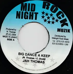 Jah Thomas - Big Dance a Keep