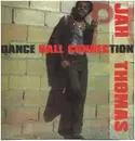 LP - Jah Thomas - Dance Hall Connection