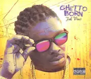 CD - Jah Vinci - Ghetto Born - Digipak
