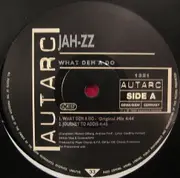 12inch Vinyl Single - Jah-ZZ - What Dem A Do