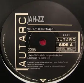 Jah-ZZ - What Dem A Do