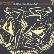 Jah Wobble, The Edge, Holger Czukay - Snake Charmer