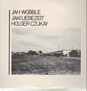 12inch Vinyl Single - Jah Wobble / Jaki Liebezeit / Holger Czukay - How Much Are They ?