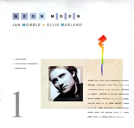Jah Wobble + Ollie Marland - Neon Moon