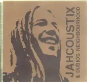 Jahcoustix - Grounded