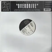 Jahkey B & DJ Jaymz - Overdrive