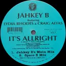 12inch Vinyl Single - Jahkey B Featuring Lydia Rhodes & Craig Alyas - It's Allright