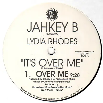 Jahkey B Featuring Lydia Rhodes - It's Over Me