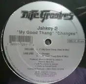 Jahkey B - My Good Thang