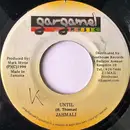 7inch Vinyl Single - Jahmali - Until