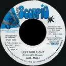7inch Vinyl Single - Jahmali - Left Nor Right
