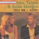7inch Vinyl Single - Jahn Teigen & Anita Skorgan - Tell Me / Adieu