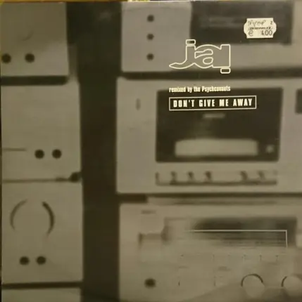 Jai - Don't Give Me Away