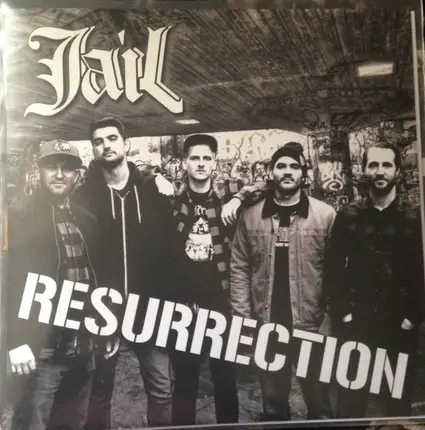 Jail - Resurrection