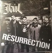 Jail - Resurrection