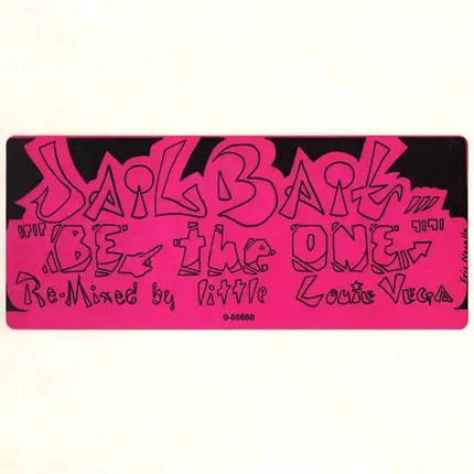 Jailbait - Be the One