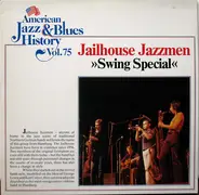 Jailhouse Jazzmen - Swing Special