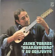 Jaime Torres - Charanguero' Y Su Conjunto