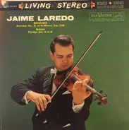 Brahms /  Bach - Sonata No. 3 In D Minor, Op. 108 / Partita No. 3 In E (Laredo)