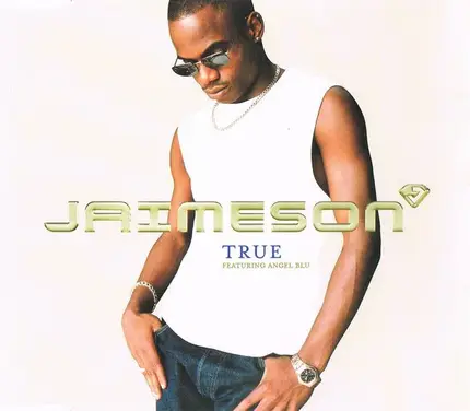 Jaimeson Featuring Angel Blu - True