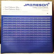 12inch Vinyl Single - Jaimeson - Take Control