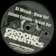 12inch Vinyl Single - Jaimie Fanatic / DJ Misjah - Break & Blow