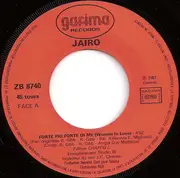 7inch Vinyl Single - Jairo - Forte Più Forte Di Me (Woman In Love)