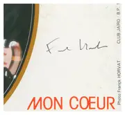 7inch Vinyl Single - Jairo - Mon Père Était (Vaya Con Dios) / Mon Cœur - Signed by Frank Horvat