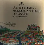 Jakub Golabek, Jozef Zeidler, a.o. - Anthologie de la musique ancienne polonaise