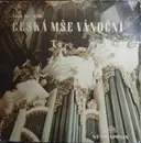 LP - Jakub Jan Ryba - Česká Vánoční Mše