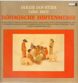 Jakub Jan Ryba - Böhmische Hirtenmesse