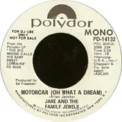 Jake And The Family Jewels - Motorcar (Oh What A Dream)