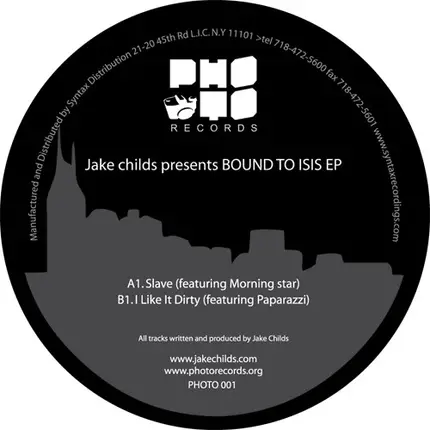 Jake Childs - Bound To Isis EP
