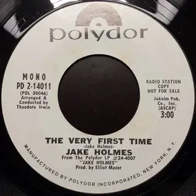 Jake Holmes - The Very First Time / Suitcase Room