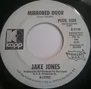 7inch Vinyl Single - Jake Jones - Mirrored Door