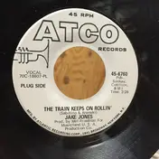 Jake Jones - The Train Keeps Rollin' / Live Live Live