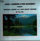 Jake Landers - Original Songs And New Banjo Sounds Of The 70's