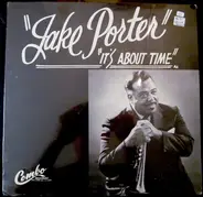 Jake Porter - It's About Time