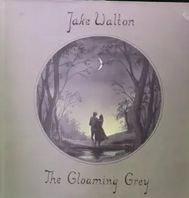 Jake Walton - The Gloaming Grey