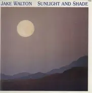 Jake Walton - Sunlight and Shade