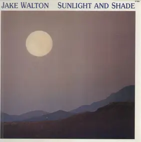 Jake Walton - Sunlight and Shade