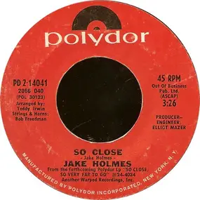 Jake Holmes - So Close