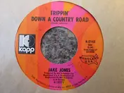 Jake Jones - Trippin' Down A Country Road / Breathe Deep