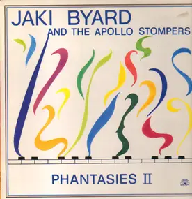 Jaki Byard and the Apollo Stompers - Phantasies II